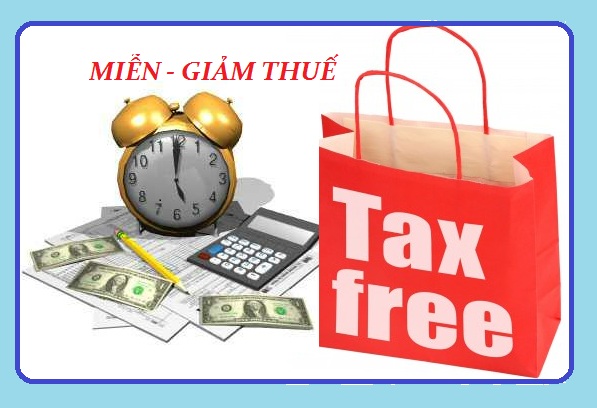 Miễn thuế và giảm thuế xuất khẩu, nhập khẩu