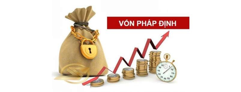 Quy Dinh Ve Von Phap Dinh Trong Doanh Nghiep Hien Nay